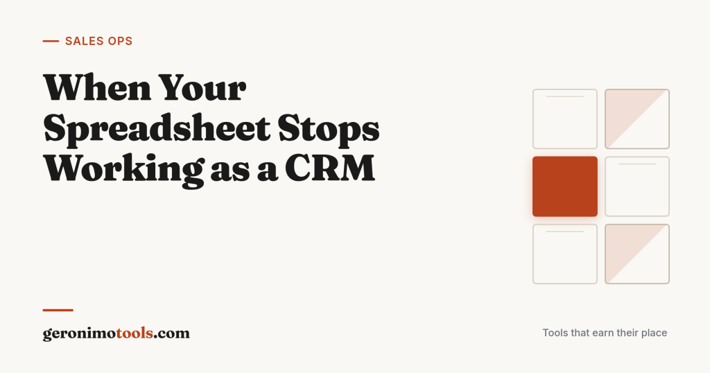 Geronimo Tools cover: when your spreadsheet stops working as a CRM